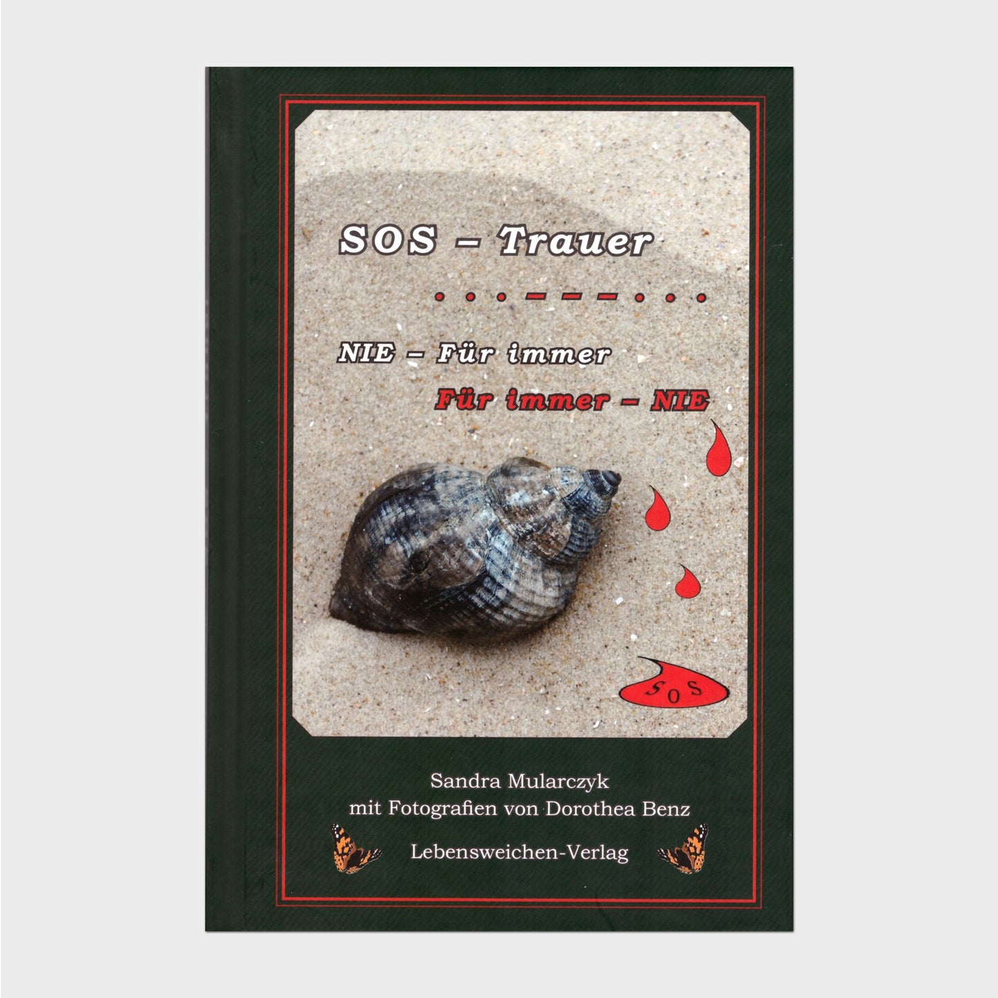 Buchcover Eine Muschel im Sand und rote Tropfen mit dem Schriftzug SOS