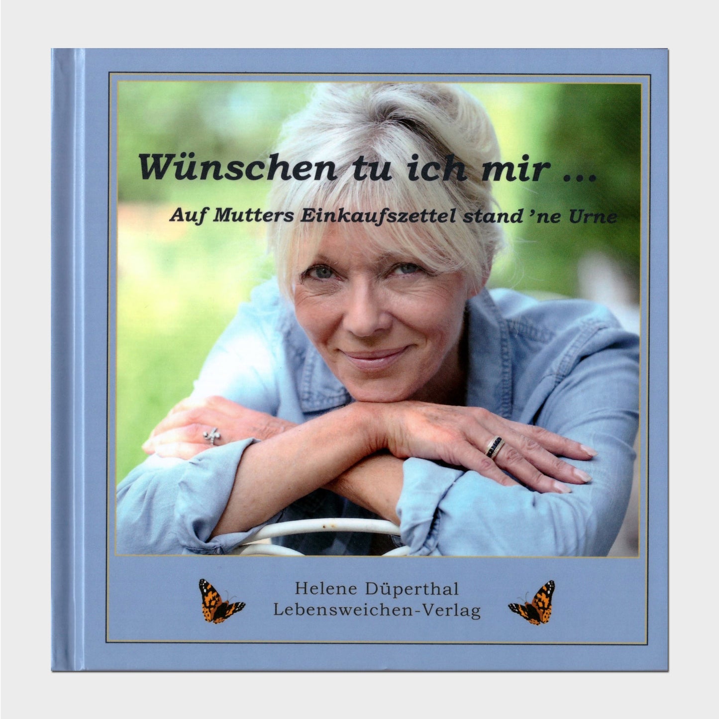 Buchcover Eine zufrieden aussehende Frau blickt den Betrachter intensiv an