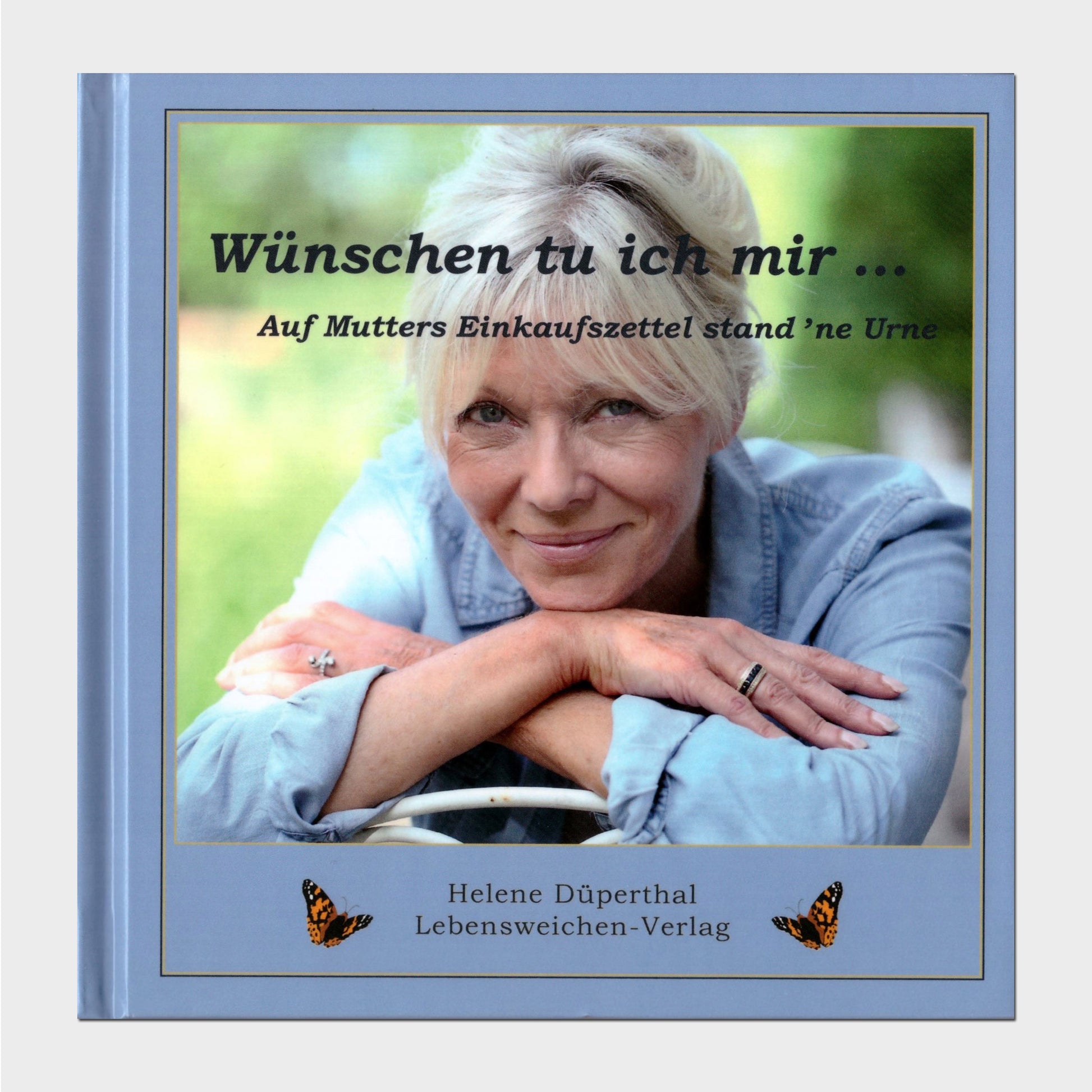 Buchcover Eine zufrieden aussehende Frau blickt den Betrachter intensiv an